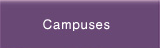 Campuses